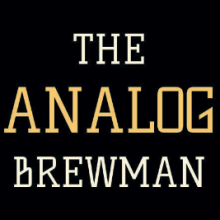 The Analog Brewman