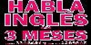 Habla Ingles en 3 Meses.