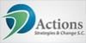 Actions Strategies and Change S.C.