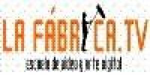 La Fábrica Tv - Escuela de Video y Arte Digital
