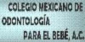 Colegio Mexicano de Odontología para el Bebé