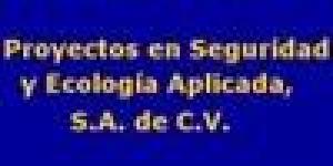Proyectos en Seguridad Y Ecología Aplicada, S.A. de C.V